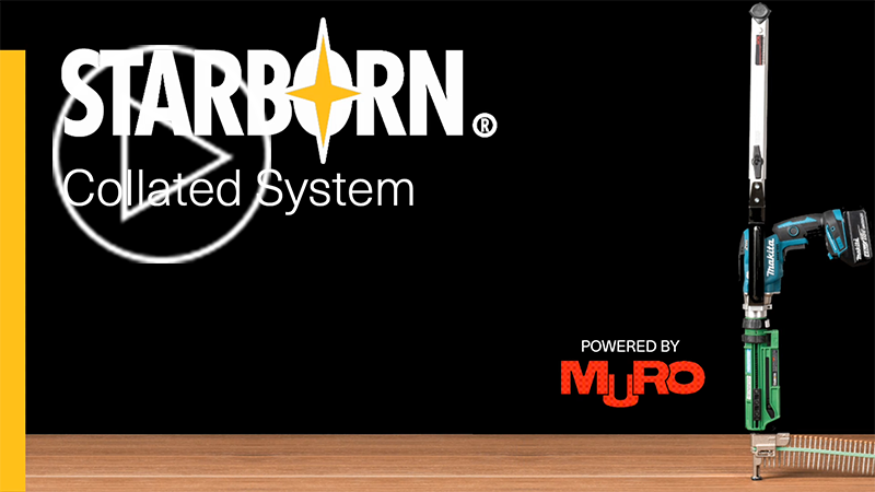 STARBORN® Collated System Assembly