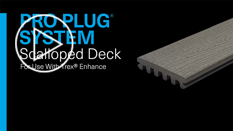 PRO PLUG® SYSTEM Scalloped Deck